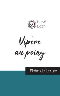 bokomslag Vipere au poing de Herve Bazin (fiche de lecture et analyse complete de l'oeuvre)