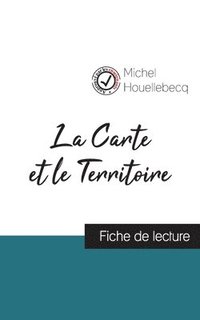 bokomslag La Carte et le Territoire de Michel Houellebecq (fiche de lecture et analyse complete de l'oeuvre)