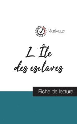 Marivaux - L'Île des esclaves de Marivaux (fiche de lecture et analyse complète de l'oeuvre), Häftad