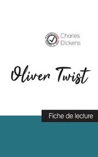 bokomslag Oliver Twist de Charles Dickens (fiche de lecture et analyse complète de l'oeuvre)
