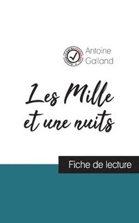 bokomslag Les Mille et une Nuits (fiche de lecture et analyse complète de l'oeuvre)