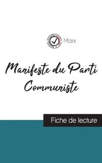 bokomslag Manifeste du Parti Communiste de Karl Marx (fiche de lecture et analyse complete de l'oeuvre)