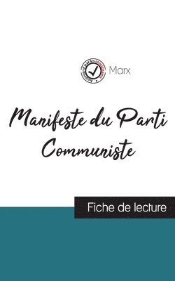 Manifeste du Parti Communiste de Karl Marx (fiche de lecture et analyse complete de l'oeuvre) 1