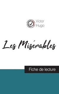 bokomslag Les Misérables de Victor Hugo (fiche de lecture et analyse complète de l'oeuvre)