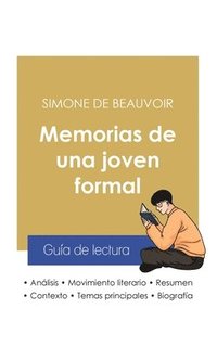 bokomslag Guía de lectura Memorias de una joven formal de Simone de Beauvoir (análisis literario de referencia y resumen completo)