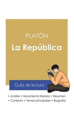 Platón - Guía de lectura La República de Platón (análisis literario de referencia y resumen completo), Häftad