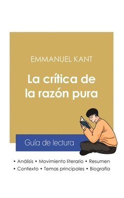 bokomslag Guia de lectura La critica de la razon pura de Emmanuel Kant (analisis literario de referencia y resumen completo)