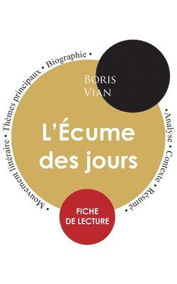 Boris Vian - Fiche de lecture L'Écume des jours (Étude intégrale), Häftad