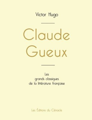 bokomslag Claude Gueux de Victor Hugo (édition grand format)