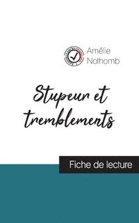 bokomslag Stupeur et tremblements de Amelie Nothomb (fiche de lecture et analyse complete de l'oeuvre)