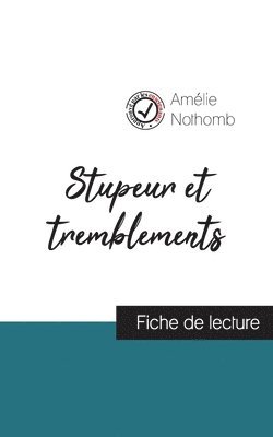 Amélie Nothomb - Stupeur et tremblements de Amélie Nothomb (fiche de lecture et analyse complète de l'oeuvre), Häftad