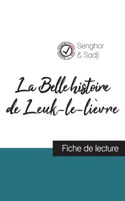 La Belle histoire de Leuk-le-lievre de Leopold Sedar Senghor (fiche de lecture et analyse complete de l'oeuvre) 1