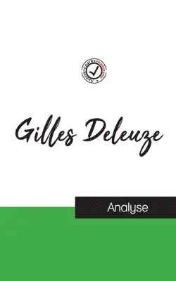 Gilles Deleuze - Gilles Deleuze (étude et analyse complète de sa pensée), Häftad. Tillgänglighet: Lägg i varukorg