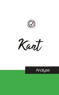 bokomslag Emmanuel Kant (étude et analyse complète de sa pensée)