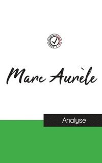 bokomslag Marc Aurèle (étude et analyse complète de sa pensée)