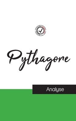Pythagore (etude et analyse complete de sa pensee) 1