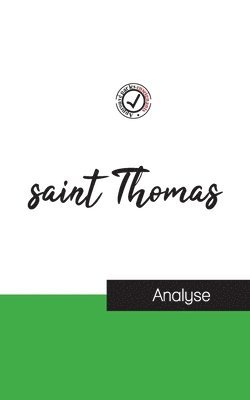 saint Thomas (etude et analyse complete de sa pensee) 1