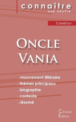 bokomslag Fiche de lecture Oncle Vania de Anton Tchekhov (analyse littéraire de référence et résumé complet)