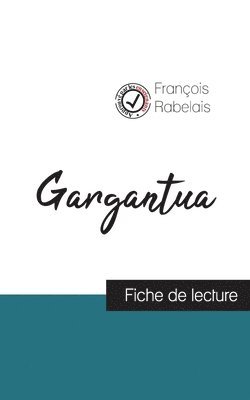 François Rabelais - Gargantua de Rabelais (fiche de lecture et analyse complète de l'oeuvre), Häftad