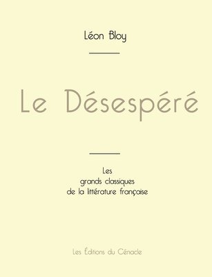 bokomslag Désespéré de Léon Bloy (édition grand format)