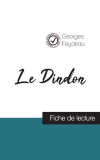 bokomslag Dindon de Georges Feydeau (fiche de lecture et analyse complète de l'oeuvre)