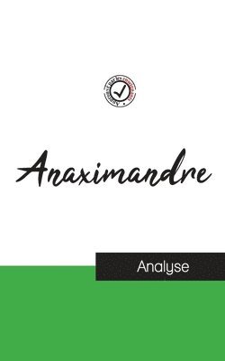 Anaximandre - Anaximandre (étude et analyse complète de sa pensée), Häftad