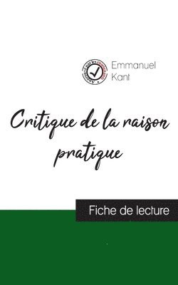 bokomslag Critique de la raison pratique de Kant (fiche de lecture et analyse complte de l'oeuvre)