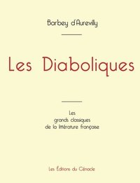 bokomslag Les Diaboliques de Barbey d'Aurevilly (dition grand format)
