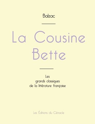 Cousine Bette de Balzac (édition grand format) 1