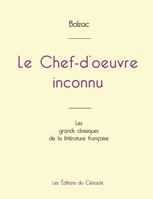 bokomslag Le Chef-d'oeuvre inconnu de Balzac (dition grand format)