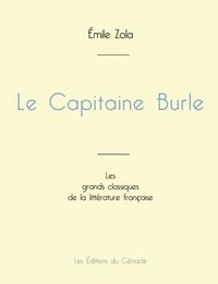 bokomslag Le Capitaine Burle de mile Zola (dition grand format)