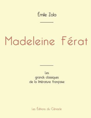 bokomslag Madeleine Férat de Émile Zola (édition grand format)