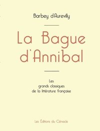 bokomslag La Bague d'Annibal de Barbey d'Aurevilly (dition grand format)