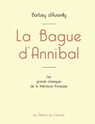 La Bague d'Annibal de Barbey d'Aurevilly (dition grand format) 1