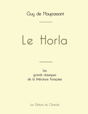 Le Horla de Maupassant (dition grand format) 1