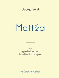 bokomslag Mattea de George Sand (dition grand format)