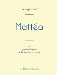 bokomslag Mattea de George Sand (édition grand format)