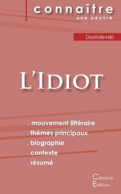 bokomslag Fiche de lecture L'Idiot (Analyse littraire de rfrence et rsum complet)