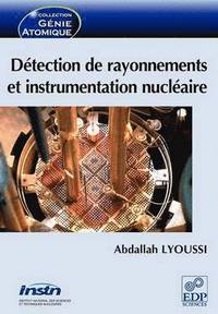 bokomslag Dtection de rayonnements et instrumentation nuclaire