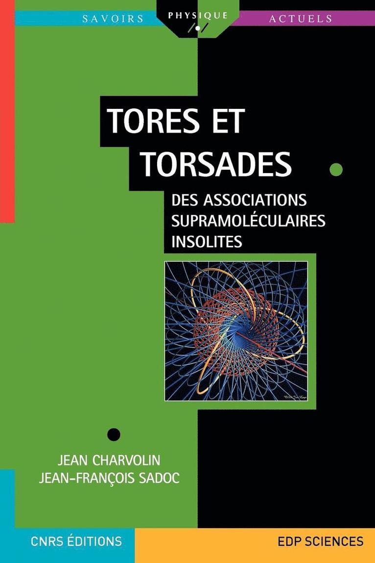 Jean Charvolin, Jean-François Sadoc - Tores et torsades, Häftad