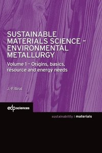 bokomslag Sustainable Materials Science - Environmental Metallurgy
