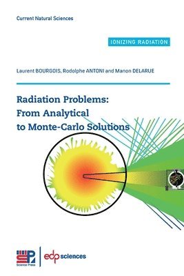Laurent Bourgois, Rodolphe Antoni, Manon Delarue, Laurent BOURGOIS, Rodolphe ANTONI - Radiation Problems, Häftad