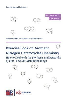 bokomslag Exercise Book on Aromatic Nitrogen Heterocycles Chemistry