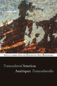bokomslag Ameriques transculturelles - Transcultural Americas
