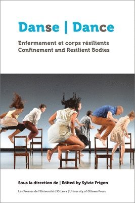 Danse, enfermement et corps rsilients | Dance, Confinement and Resilient Bodies 1