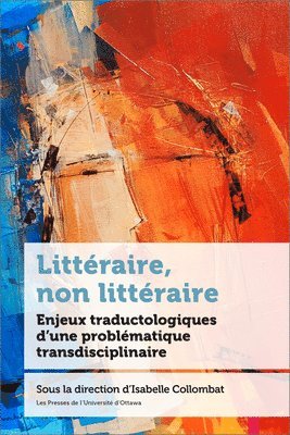 Isabelle Collombat - Littéraire, non littéraire, Häftad. Tillgänglighet: Lägg i varukorg