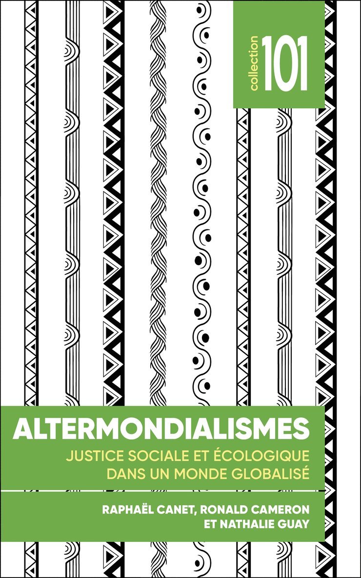 Ronald Cameron, Raphaël Canet, Nathalie Guay, Pierre Beaudet - Altermondialismes, Häftad