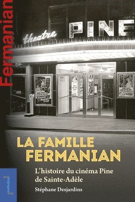 Stéphane Desjardins - La famille Fermanian, Häftad