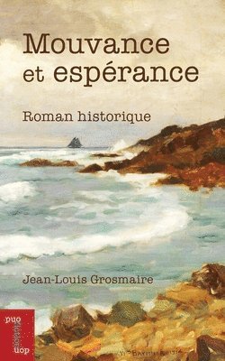 bokomslag Mouvance et esprance