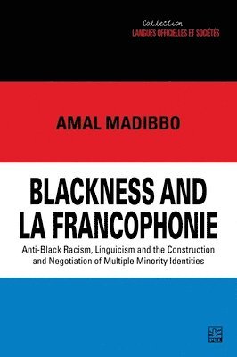 Blackness and la Francophonie 1